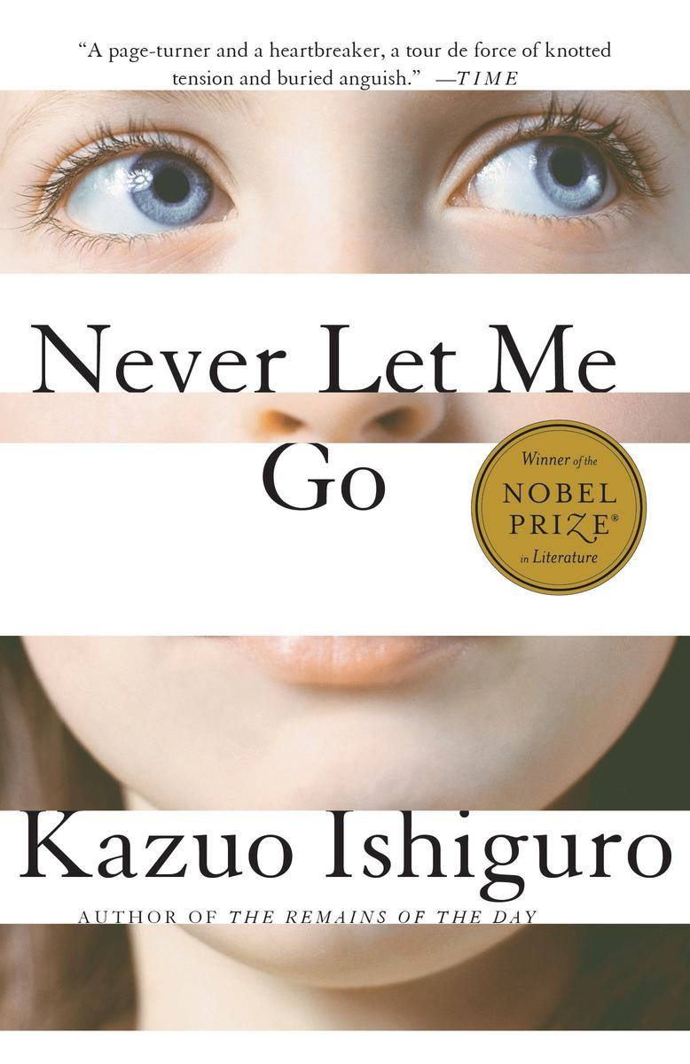 book cover of never let me go, by kazuo ishiguro