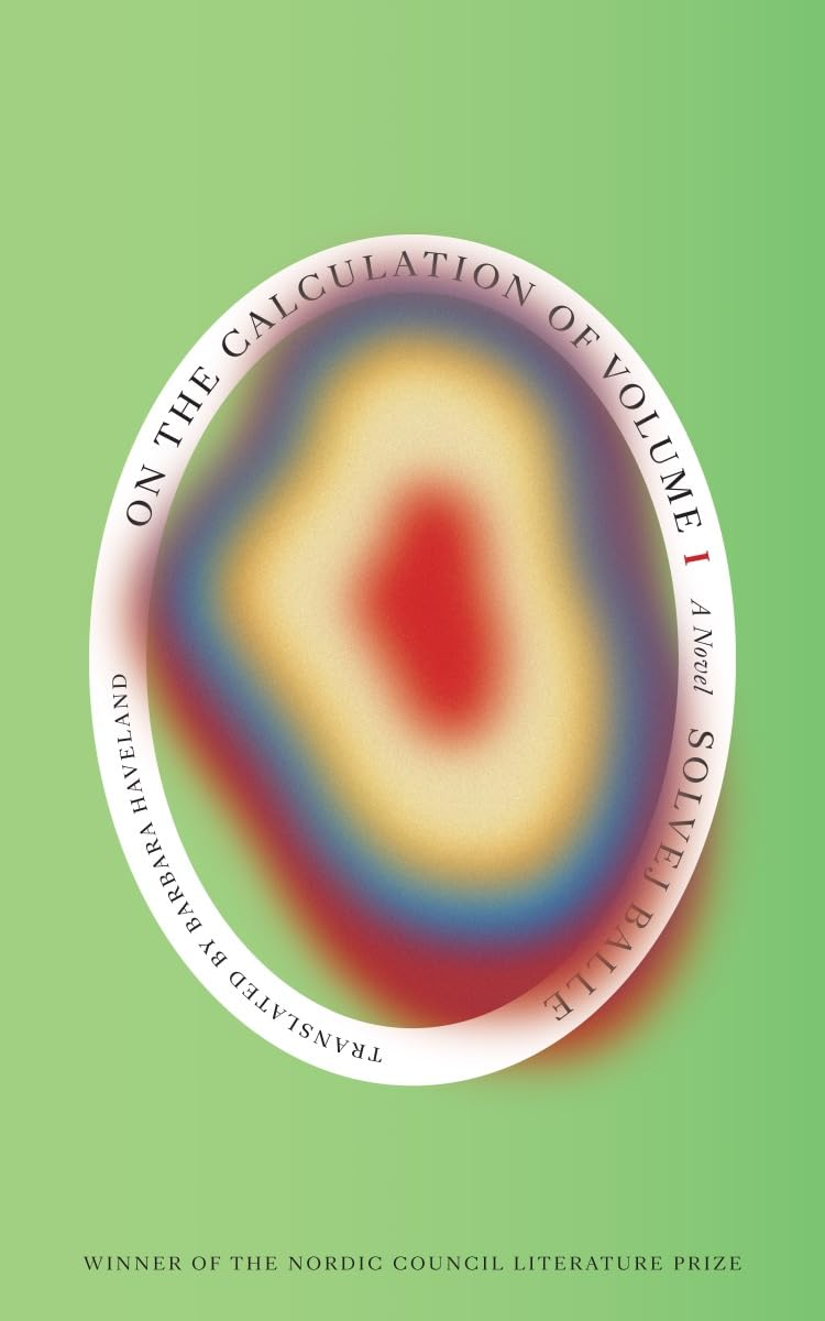 book cover of on the calculation of volume i, by solvej balle